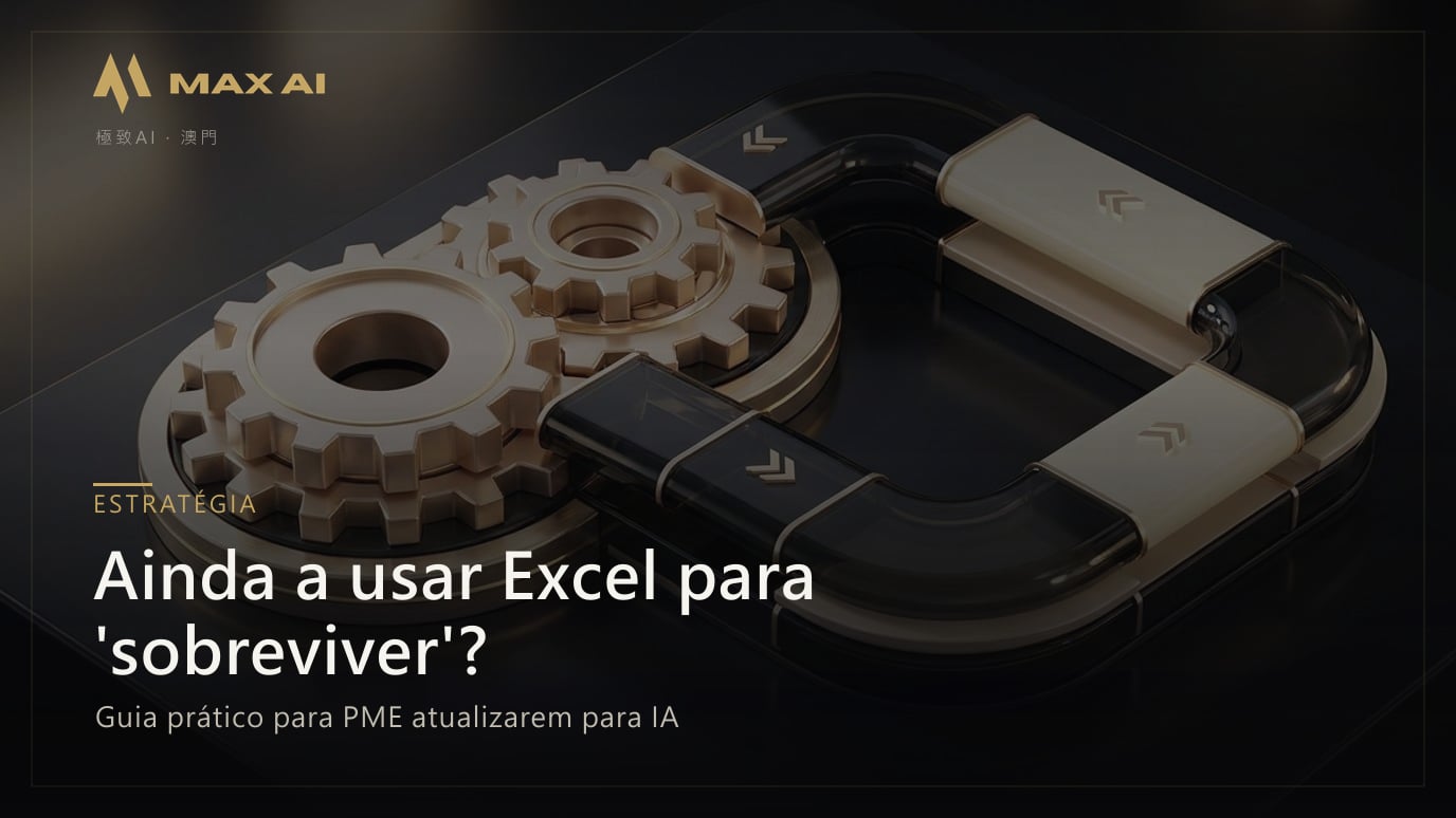 Ainda a usar Excel para 'sobreviver'? Guia prático para PME atualizarem para IA